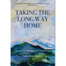 Taking the Long Way Home: A Journey to Joy and Peace of Mind in Retirement