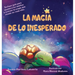 La magia de lo inesperado