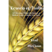 Kernels of Truth: 365 Devotions Filled with Kernels of Biblical Truth to Sustain Your Faith