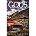 God's Road Warrior: Are You Going My Way?