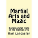 Martial Arts and Magic