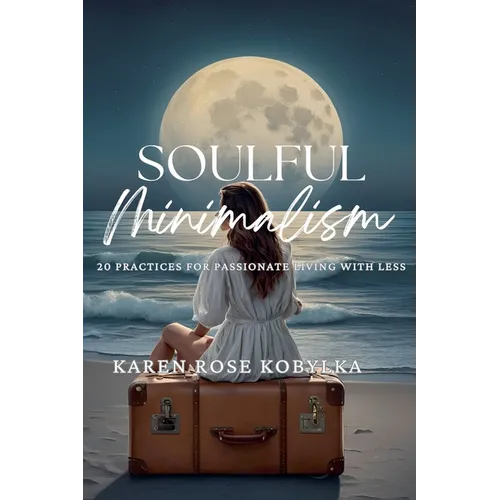 Soulful Minimalism