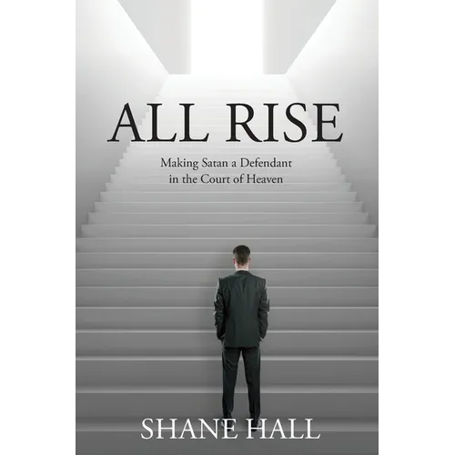 All Rise: Making Satan a Defendant in the Court of Heaven