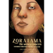 Zoratama: The Muisca Princess (Colombian Indigenous History and Legend)