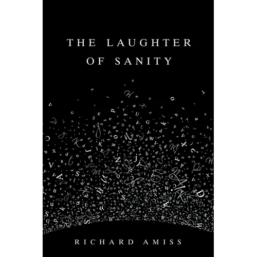 The Laughter of Sanity