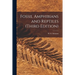Fossil Amphibians and Reptiles (third Edition)