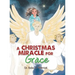 A Christmas Miracle for Grace