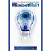 Mindset: Mindset Shift: Reprogram Your Mind And Unlock Your Potential For Success (Mindset) (Growth Mindset) (Business) (Psycho