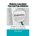 Diabetes: Learn About Type 1 and Type 2 Diabetes: Diabetics Handy Guide to Diabetes