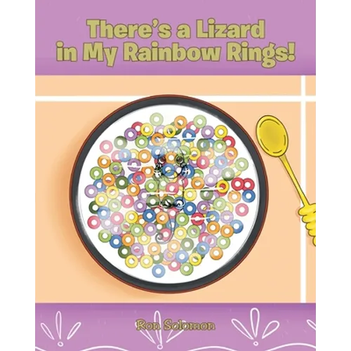 There's a Lizard in My Rainbow Rings!