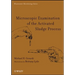 Microscopic Examination of the Activated Sludge Process