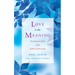 Love Is the Meaning: Growing in Faith with Julian of Norwich