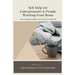 Self-Help for Entrepreneurs & People Working from Home: How to Improve Mindset so You can Live Your Best Life