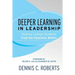 Deeper Learning in Leadership: Helping College Students Find the Potential Within