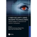 Cyber Security Using Modern Technologies: Artificial Intelligence, Blockchain and Quantum Cryptography