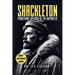 Shackleton: Pioneering Explorer of the Antarctic