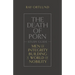 The Death of Porn Study Guide
