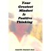 Your Greatest Mindset Is Positive Thinking