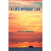 A Life Without End