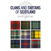 Clans and Tartans of Scotland