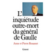 L'inquiétude outre-mort du général de Gaulle