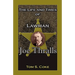 The Life and Times of Lawman Joe Thralls