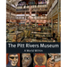 The Pitts River Museum: A World Within