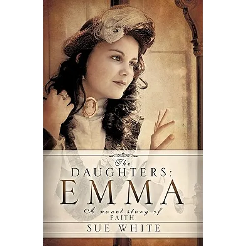 The Daughters: Emma