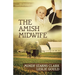 The Amish Midwife: Volume 1