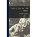 Aristotle in the West: the Origins of Latin Aristotelianism