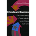 Friends and Enemies: The United States, China, and the Soviet Union, 1948-1972