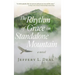 The Rhythm of Grace on Standalone Mountain