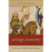 Savage Economy: The Returns of Middle English Romance