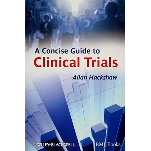 A Concise Guide to Clinical Trials
