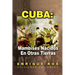 Cuba: Mambises Nacidos En Otras Tierras