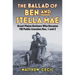 The Ballad of Ben and Stella Mae: Great Plains Outlaws Who Became FBI Public Enemies Nos. 1 and 2