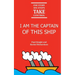 I am the Captain of this ship: 1 story, 6 steps, take control