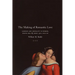 The Making of Romantic Love: Longing and Sexuality in Europe, South Asia, and Japan, 900-1200 CE