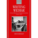 Writing Weimar: Critical Realism in German Literature, 1918-1933