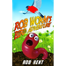 Rob Worm's Bird Adventure