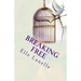 Breaking Free: The Story of Independence and Self-Discovery...