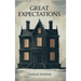 Great Expectations: The Original 1860 Edition (A Charles Dickens Classics)