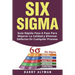 Six SIGMA: Guia Rapida Paso a Paso Para Mejorar La Calidad Y Eliminar Defectos En Cualquier Proceso (Six SIGMA in Spanish/ Six SIGMA En Espa