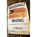 Missing Music: Voices from Where the Dirt Roads End