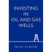 Investing in Oil and Gas Wells