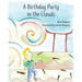 A Birthday Party in the Clouds