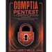 CompTIA PenTest+ Certification The Ultimate Study Guide to Practice Tests, Preparation and Ace the Exam