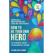 How to Be Your Own Hero: The Teenager's Toolkit For Building Self-Esteem