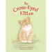 The Cross-Eyed Kitten: Children's Book About Inclusion and Kindness for Kids 3-7