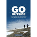 Go Outside: The Adventure of Knowing and Being Known by God